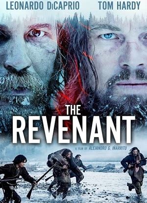 Recently viewed. The Revenant: Directed by Alejandro G. Iñárritu. With Leonardo DiCaprio, Tom Hardy, Domhnall Gleeson, Will Poulter. A frontiersman on a fur trading expedition in the 1820s fights for …
